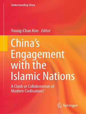 cover image of China's Engagement with the Islamic Nations